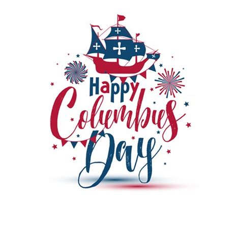 Columbus Day Happy Columbus Day 2019
