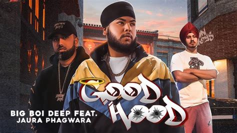Good Hood Big Boi Deep Byg Byrd New Punjabi Song Homicide Big Boi Deep Sidhu Moose