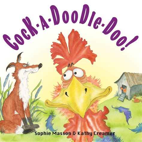 Cock A Doodle Doo Exisle Publishing