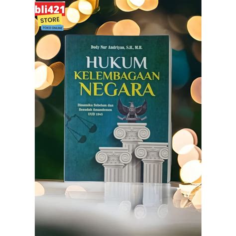 Jual Buku Hukum Kelembagaan Negara Buku Hukum Buku Murah Shopee Indonesia