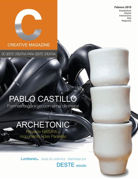 Creative Magazine Febrero 2015 By Creativemagazine Issuu