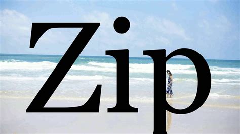 How To Pronounce Zip🌈🌈🌈🌈🌈🌈pronunciation Of Zip Youtube