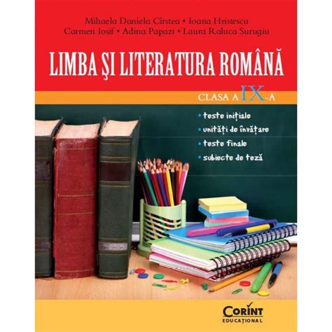 Limba Şi Literatura RomÂnĂ Clasa A Ix A Editura Corint