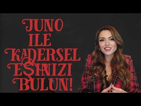 Juno İle Kadersel Eşinizi Bulabilirsiniz juno YouTube