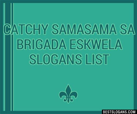 100 Catchy Samasama Sa Brigada Eskwela Slogans 2024 Generator