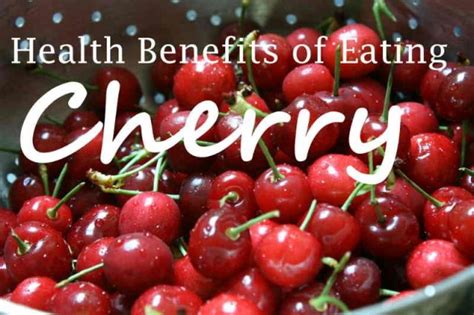 Health Benefits Of Eating Cherries Health Benefits Of Cherries Healthy Food Facts Eating Carrots