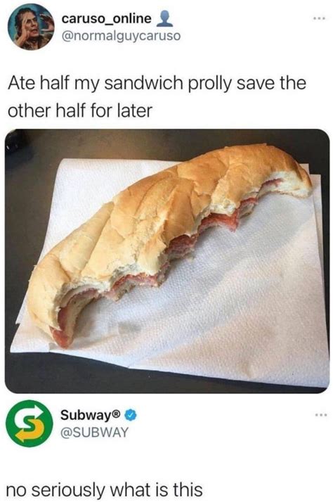 Ate Half My Sandwich Myconfinedspace