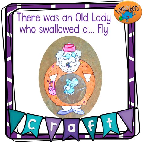 There Was An Old Lady Who Swallowed A Fly Craft Bonkerbots
