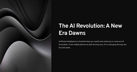 The AI Revolution: A New Era Dawns