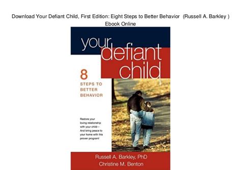 Download Your Defiant Child First Edition Eight Steps To