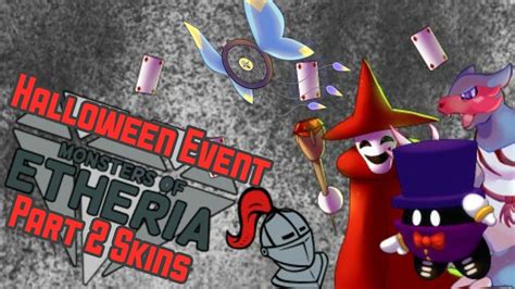 How To Get All Halloween Eerie Skins Part 2 Roblox Monsters Of Etheria