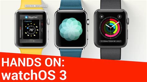 Whats New In Watchos 3 New Apps Speed And More Youtube