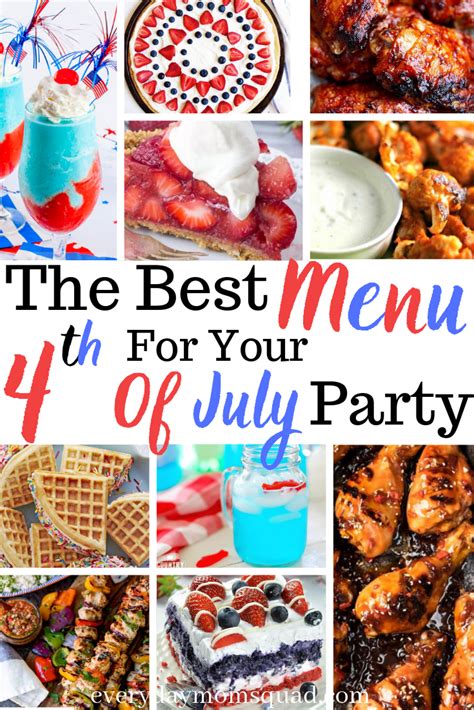 Fourth Of July Food Party Menu Cookout Food July Party