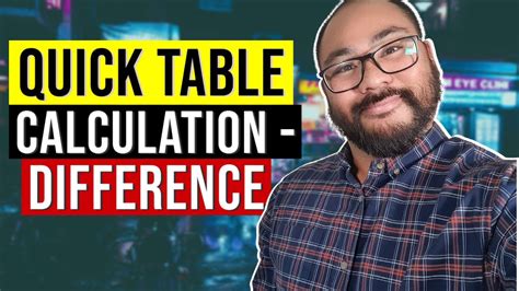 How Do I Use The Quick Table Calculation Difference In Tableau Youtube