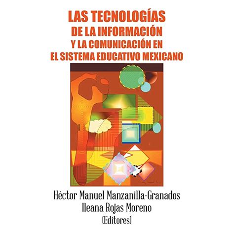 Buy Las Tecnologías De La Información Y La Comunicación En El Sistema