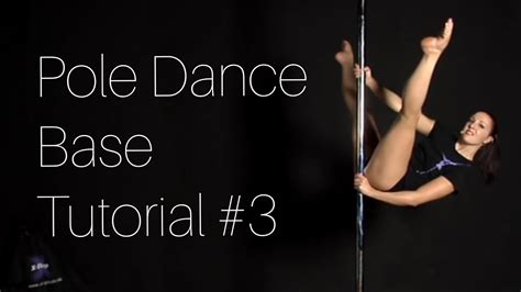 Pole Dance Tutorial Volume 1 Capitolo 3 Youtube