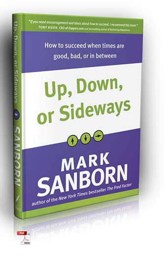 How To Succeed In Tough Times Says Mark Sanborn On The Actuation