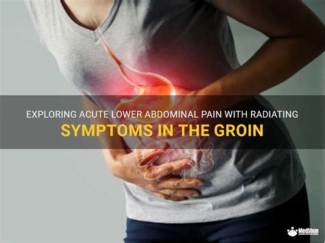Exploring Acute Lower Abdominal Pain With Radiating Symptoms In The