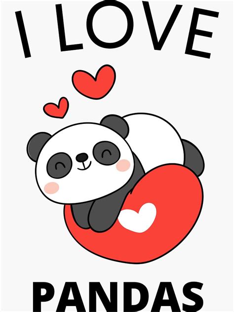 I Love Panda Love Pandas Sticker For Sale By Epcm Redbubble