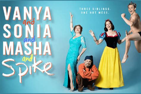 Review Vanya And Sonia And Masha And Spike Scene Magazine From The Heart Of Lgbtq Life