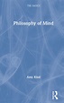 Philosophy of Mind: The Basics - 1st Edition - Amy Kind - Routledge B