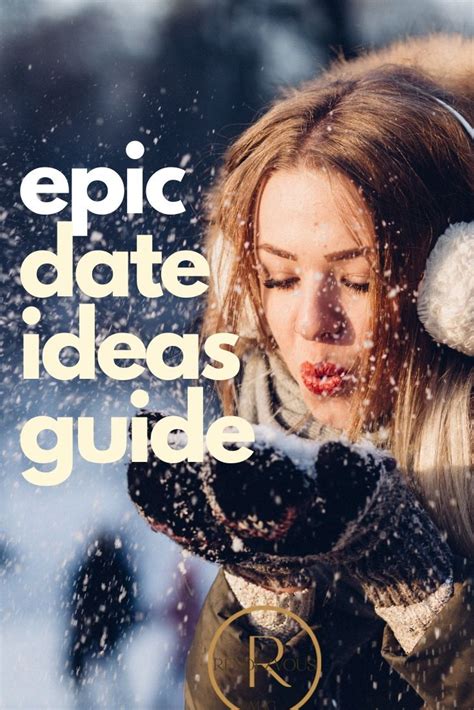 Best Date Ideas For Couples Complete Epic Guide Good Dates First