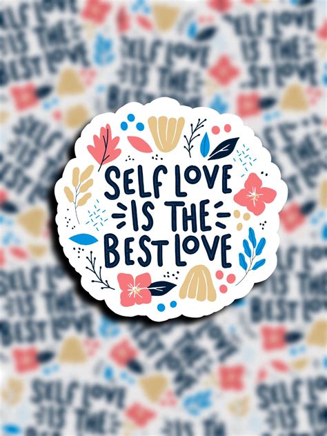 Self Love Is The Best Love Sticker Waterproof Etsy