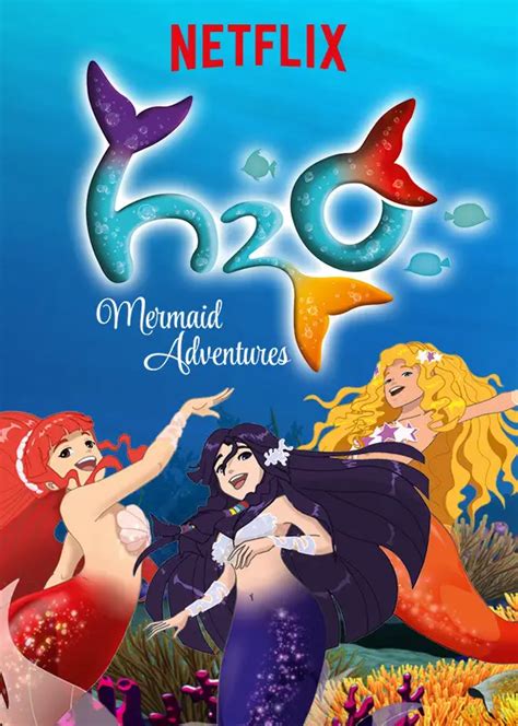 H2o Mermaid Adventures 2022 New Tv Show 20222023 Tv Series Premiere
