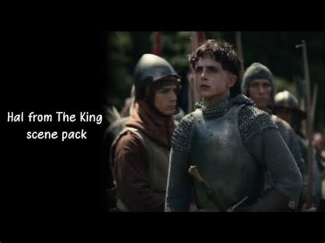 King Henry Scenepack Timothee Chalamet Youtube