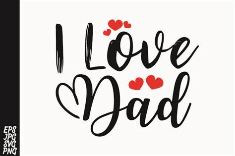 346 Daddy We Love You Svg SVG PNG EPS DXF File