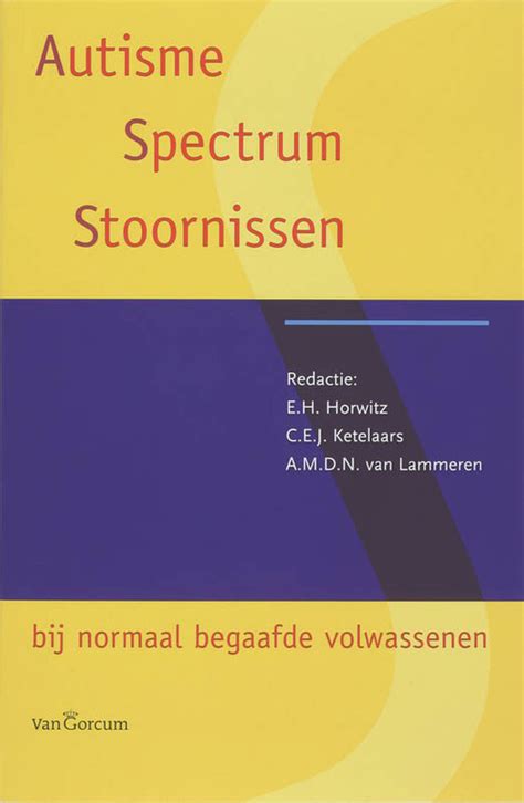 Autisme Spectrumstoornissen Bij Normaal Begaafde Volwassenen Boek Bruna