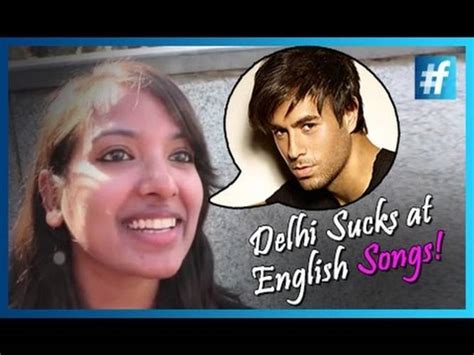 Lol Video Delhi Sucks At English Songs