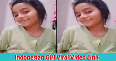 Original Video Indonesian Girl Viral Video Link Was The Video Leaked