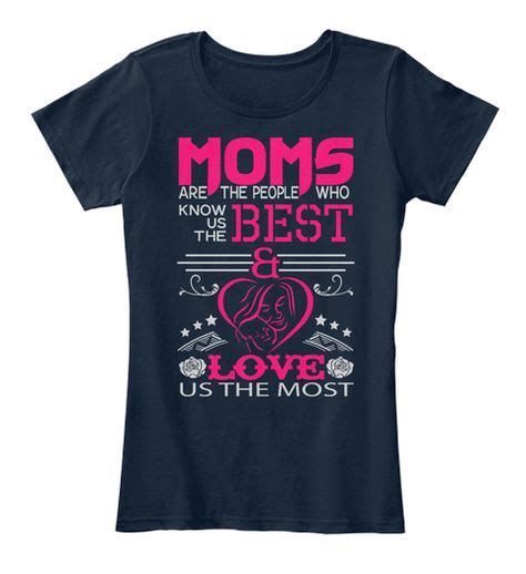 83 Best Mothers Day Tshirts Buy Images Best Mom Mothers Day 2018 T Shirt