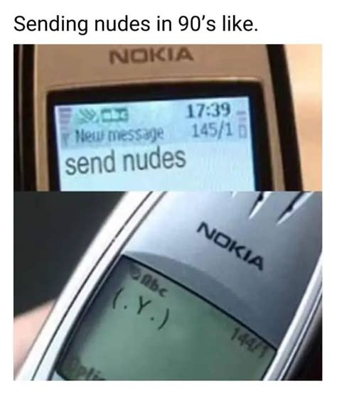 Dirty Send Nudes Memes To Send To Your Lover For Sext