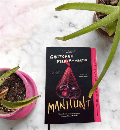 Horror Book Review Manhunt By Gretchen Felker Martin What Is Quinn