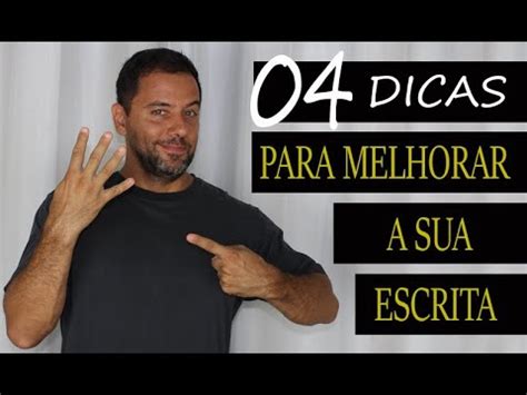 Dicas Para Melhorar Sua Escrita Youtube