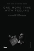 One More Time with Feeling (2016) - IMDb