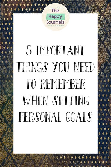 5 Important Things You Need To Remember When Setting Personal Goals
