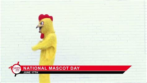 National Mascot Day June 17 Youtube