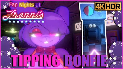 Tipping Bonfie In 4k Fap Nights At Frennis Night Club Gameplay Youtube