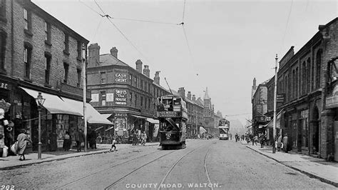 County Road Walton Liverpool Town Liverpool History Liverpool