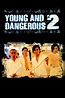 Young and Dangerous 2 (1996) - Posters — The Movie Database (TMDB)