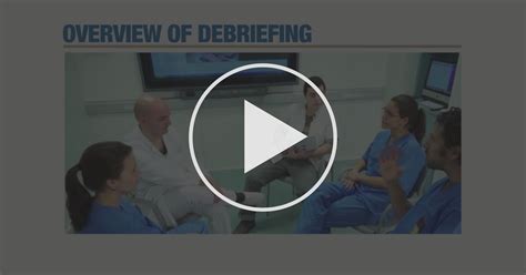 Using Debriefing Methods In Simulation Basics Of Debriefing In