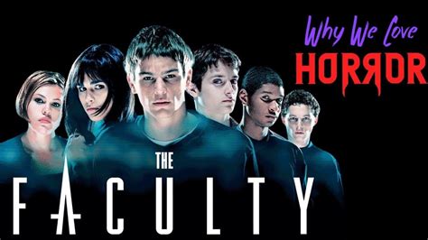 Why We Love Horror Ep 33 The Faculty Youtube
