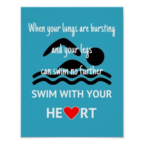 Swim With Your Heart Motivational Sport Poster Zazzle Swimming Motivational Quotes Swimming