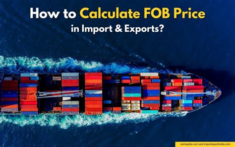 How To Calculate Fob Price In Import And Export Eximpedia