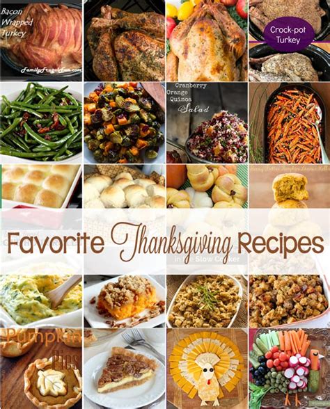 But some people think certain foods could be left out. Favorite Thanksgiving Recipes - The Crafting Chicks