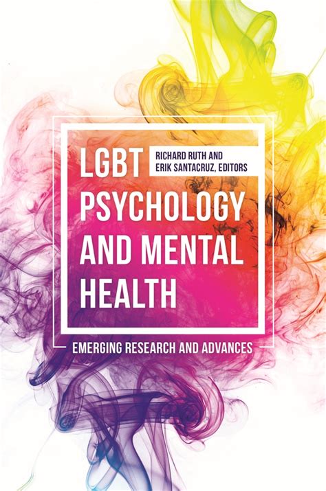 Lgbt Psychology And Mental Health Emerging Research And Advances • Abc