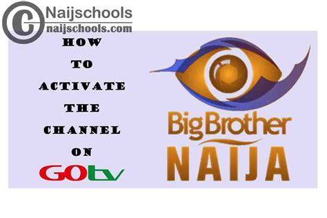 How To Activate And Watch The 2021 Big Brother Naija Bbn Channel 27 On